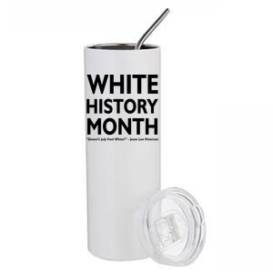 White History Month Doesn't July Feel White Stainless Steel Tumbler