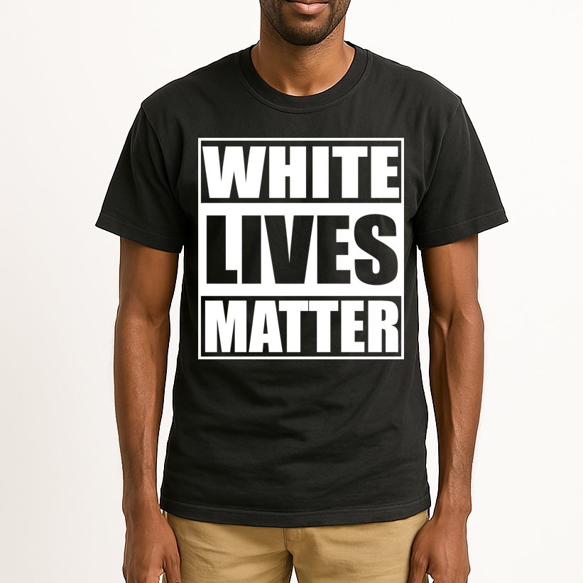 White Lives Matter Tall T-Shirt