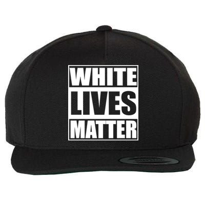 White Lives Matter Wool Snapback Cap