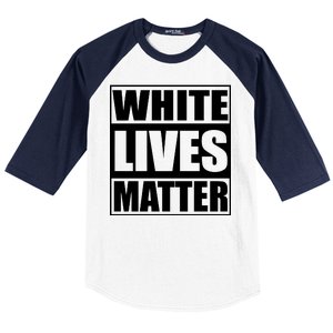 White Lives Matter Baseball Sleeve Shirt