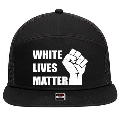 White Lives Matter Fist 7 Panel Mesh Trucker Snapback Hat