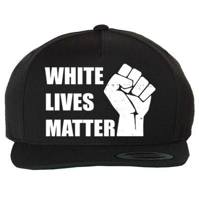 White Lives Matter Fist Wool Snapback Cap