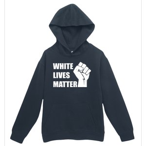 White Lives Matter Fist Urban Pullover Hoodie