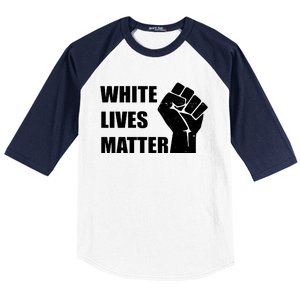 White Lives Matter Fist Baseball Sleeve Shirt