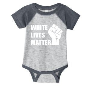 White Lives Matter Fist Infant Baby Jersey Bodysuit