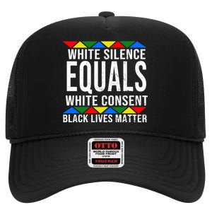 White Silence Black Lives Matter High Crown Mesh Back Trucker Hat