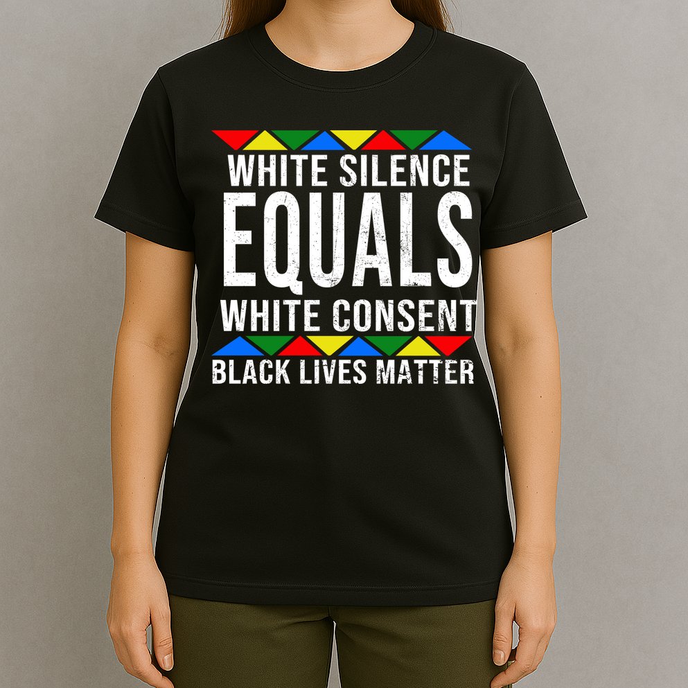 White Silence Black Lives Matter T-Shirt