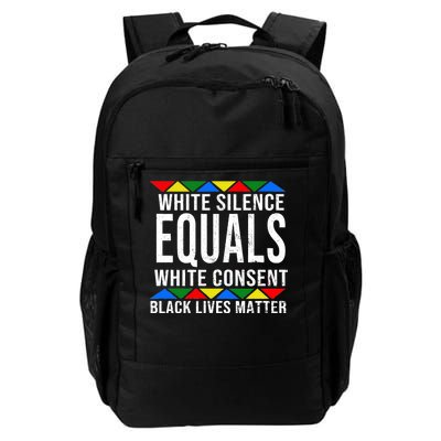 White Silence Black Lives Matter Daily Commute Backpack