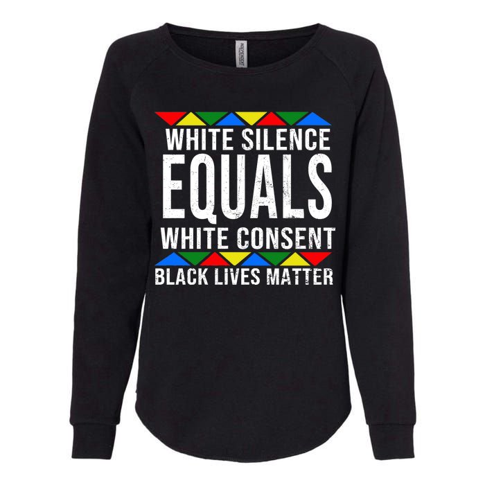 White Silence Black Lives Matter Womens California Wash Sweatshirt