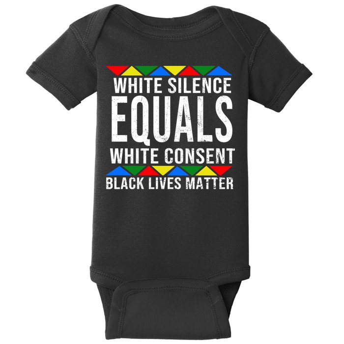 White Silence Black Lives Matter Baby Bodysuit