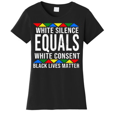 White Silence Black Lives Matter Women's T-Shirt