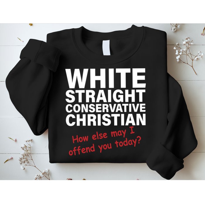 White Straight Conservative Christian Sweatshirt