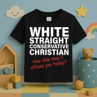 White Straight Conservative Christian Toddler T-Shirt
