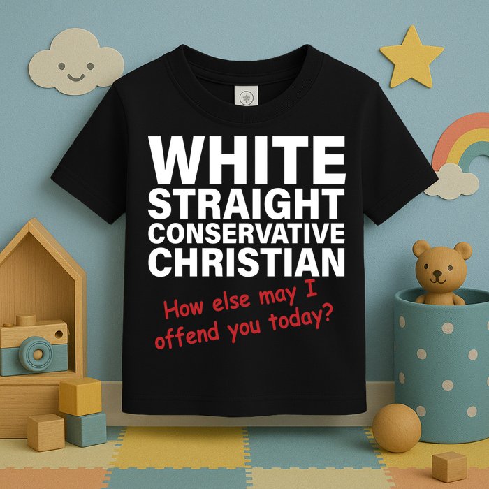 White Straight Conservative Christian Toddler T-Shirt