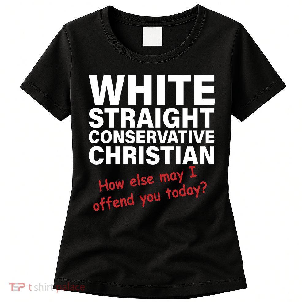 White Straight Conservative Christian Womens T-Shirt