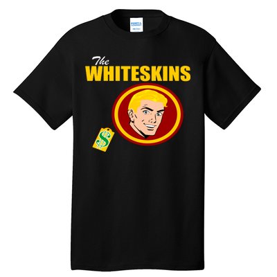 Whiteskins Football Native American Indian Tall T-Shirt