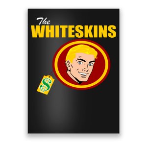 Whiteskins Football Native American Indian Poster