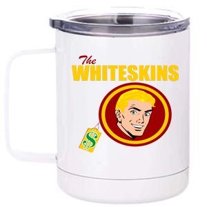 Whiteskins Football Native American Indian 12 oz Stainless Steel Tumbler Cup