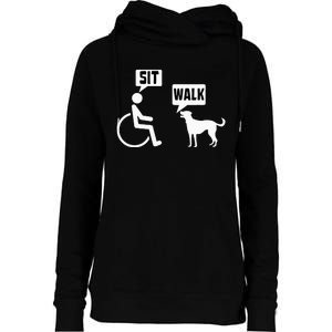 Wheelchair Humor Joke For A Disability In A Wheelchair Womens Funnel Neck Pullover Hood