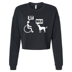 Wheelchair Humor Joke For A Disability In A Wheelchair Cropped Pullover Crew