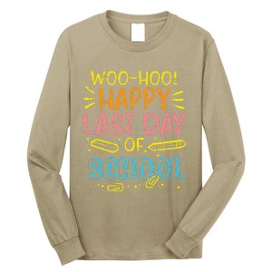 Woohoo Happy Last Day Of School Graduation Teachers Long Sleeve Shirt