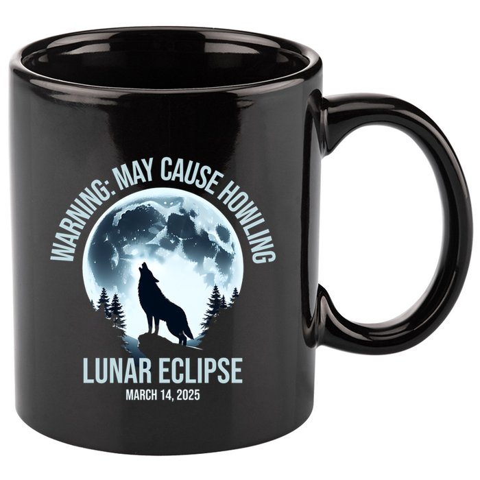 Wolf Howling Lunar Eclipse March 14 2025 Total Lunar Eclipse Great Gift 11oz C Handle Ceramic Mug