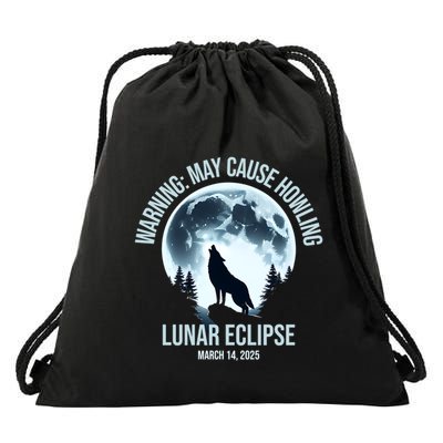 Wolf Howling Lunar Eclipse March 14 2025 Total Lunar Eclipse Great Gift Drawstring Bag