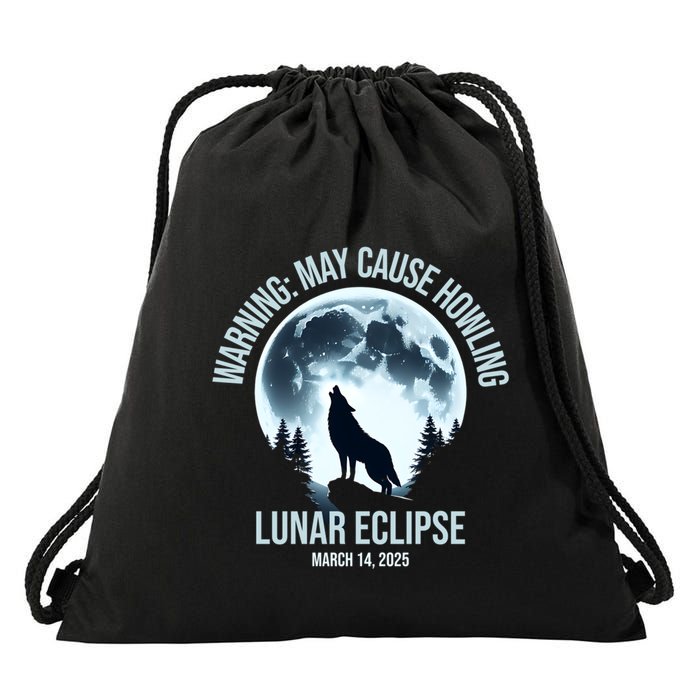 Wolf Howling Lunar Eclipse March 14 2025 Total Lunar Eclipse Great Gift Drawstring Bag