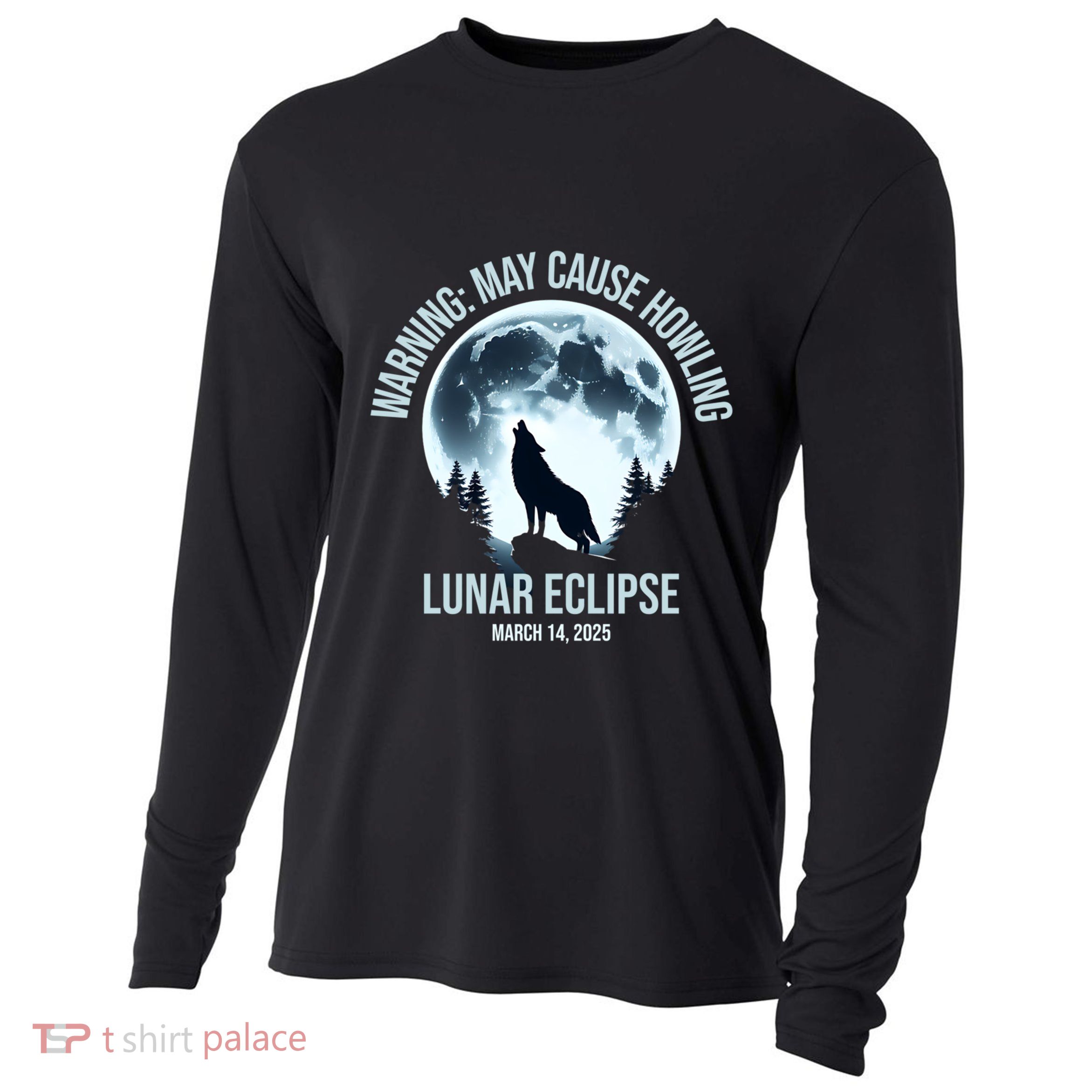 Wolf Howling Lunar Eclipse March 14 2025 Total Lunar Eclipse Great Gift Cooling Performance Long Sleeve Crew