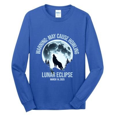 Wolf Howling Lunar Eclipse March 14 2025 Total Lunar Eclipse Great Gift Tall Long Sleeve T-Shirt
