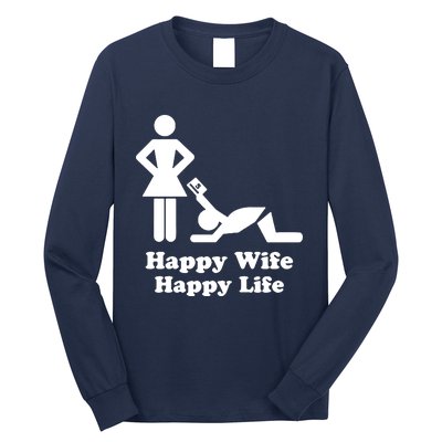 Wife Happy Life Husband Long Sleeve Shirt