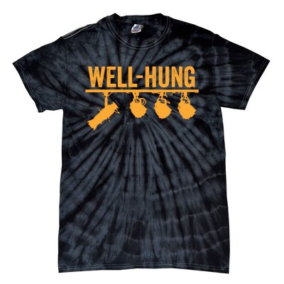 Well Hung Lighting Engineer Technicians Stage Crew Tie-Dye T-Shirt