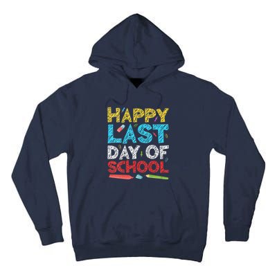 Womens Happy Last Day Of School Students And Teachers Gift Tall Hoodie