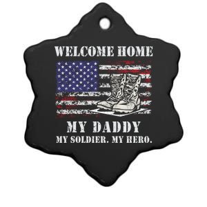 Welcome Home My Daddy Military Dad Soldier Homecoming Retro Gift Ceramic Star Ornament