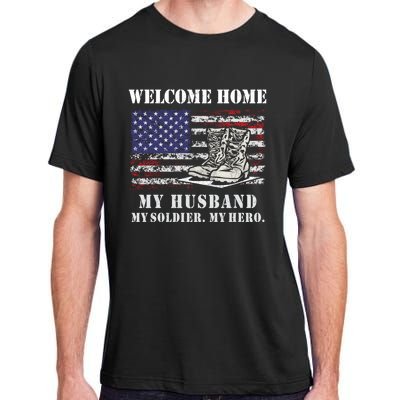 Welcome Home My Husband Military Homecoming Wife Usa Flag Gift Adult ChromaSoft Performance T-Shirt