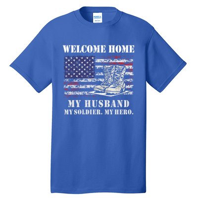 Welcome Home My Husband Military Homecoming Wife Usa Flag Gift Tall T-Shirt