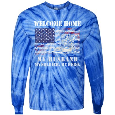 Welcome Home My Husband Military Homecoming Wife Usa Flag Gift Tie-Dye Long Sleeve Shirt