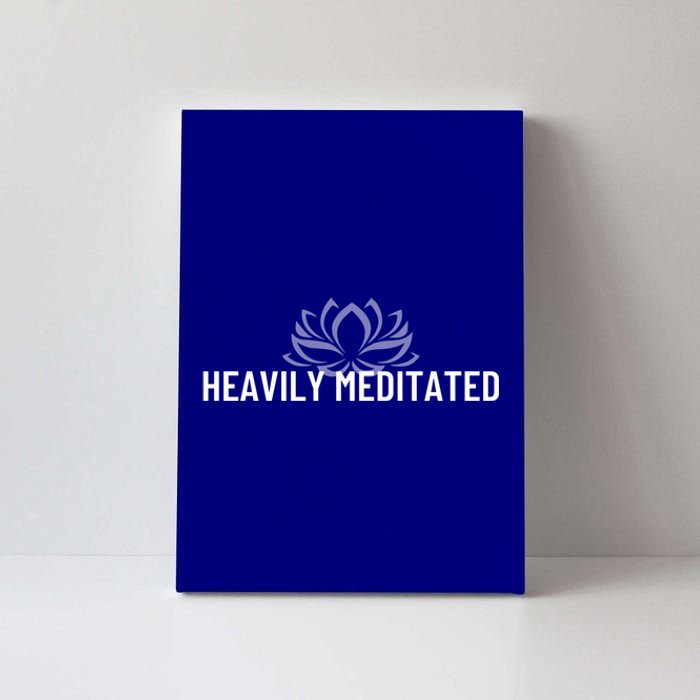 Wo Heavily Meditated Pilates Yoga Gift Canvas