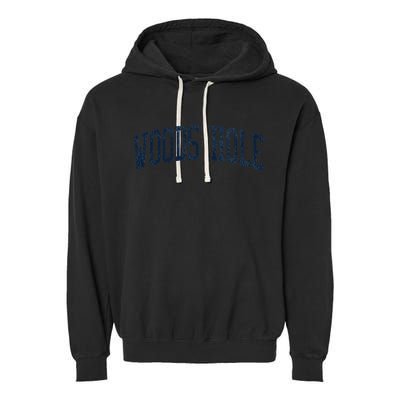 Woods Hole Ma Vintage Athletic Sports Jsn2 Print Garment-Dyed Fleece Hoodie