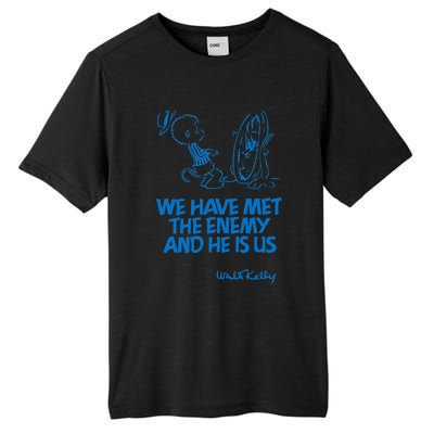 We Have Met The Enemy And He Is Us Tall Fusion ChromaSoft Performance T-Shirt