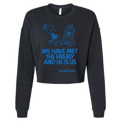 We Have Met The Enemy And He Is Us Cropped Pullover Crew