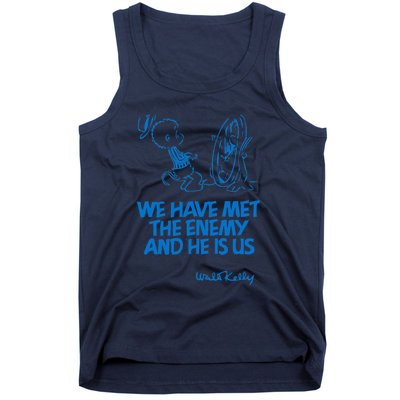 We Have Met The Enemy And He Is Us Tank Top