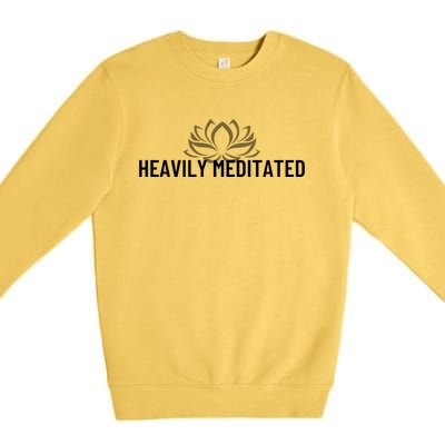 Wo Heavily Meditated Pilates Yoga Gift Premium Crewneck Sweatshirt