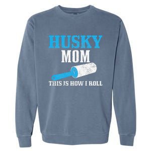 Womens Husky Mom Dog Hair Funny Siberian Husky Mama Garment-Dyed Sweatshirt