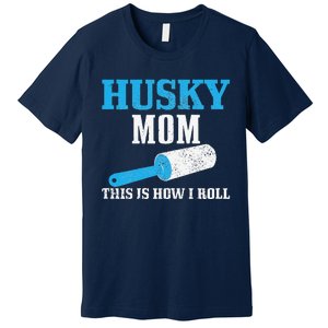 Womens Husky Mom Dog Hair Funny Siberian Husky Mama Premium T-Shirt