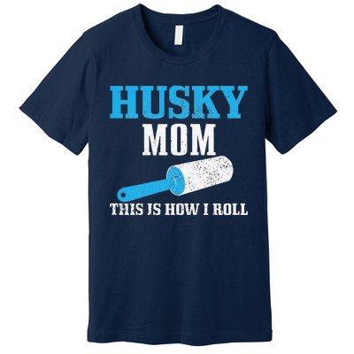 Womens Husky Mom Dog Hair Funny Siberian Husky Mama Premium T-Shirt