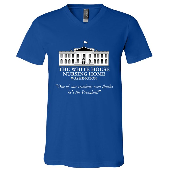 White House Nursing Home Funny Antibiden Political Joke Gift V-Neck T-Shirt