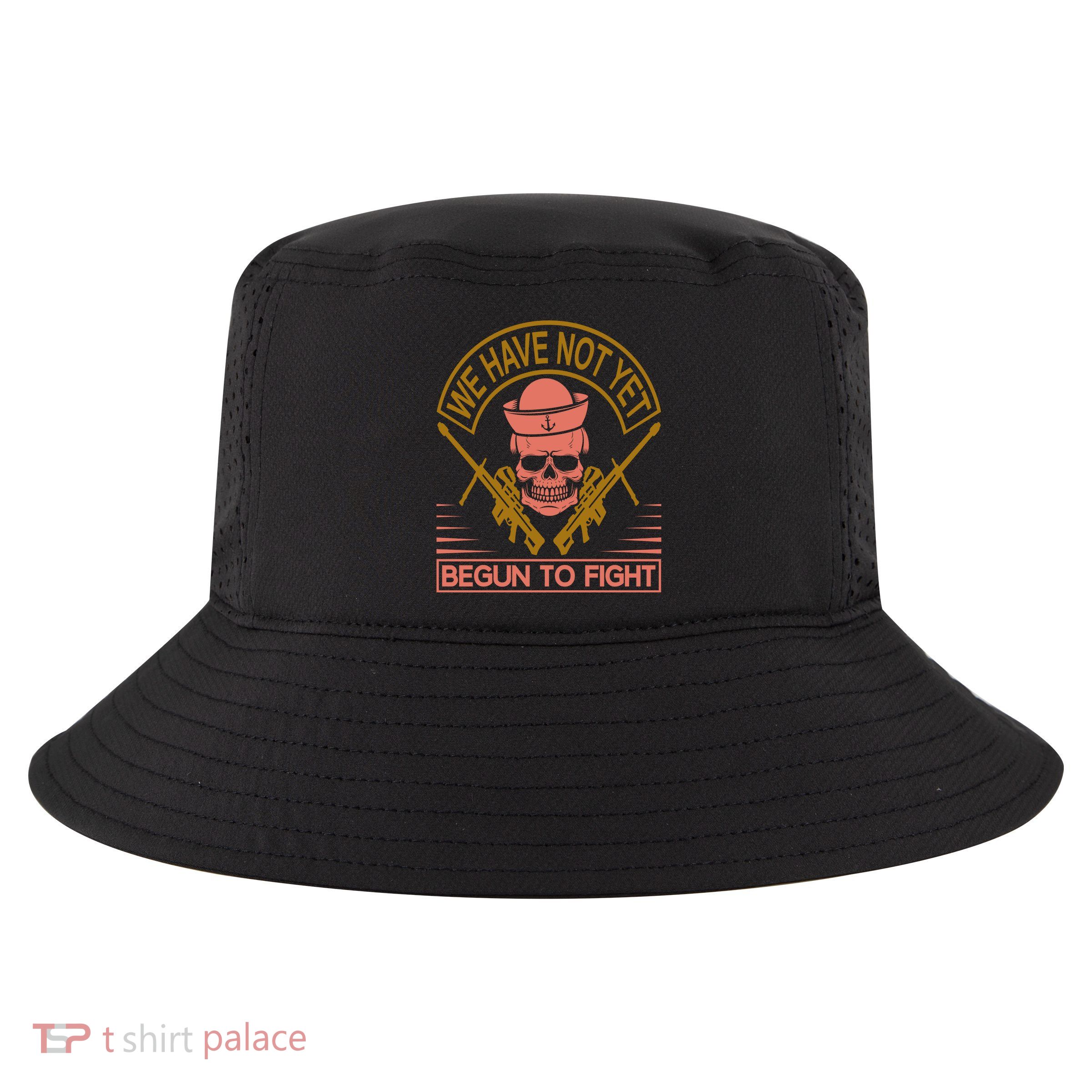 We Have Not Yet Begun To Fight Cool Comfort Performance Bucket Hat