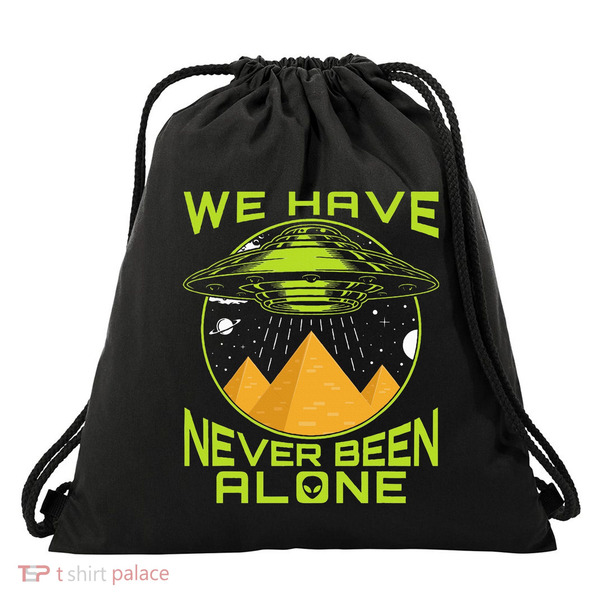We Have Never Been Alone Ancient Aliens Egypt Drawstring Bag
