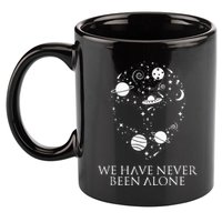 We Have Never Been Alone Funny Ancient Aliens 11oz C Handle Ceramic Mug
